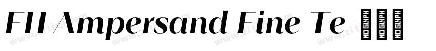 FH Ampersand Fine Te字体转换